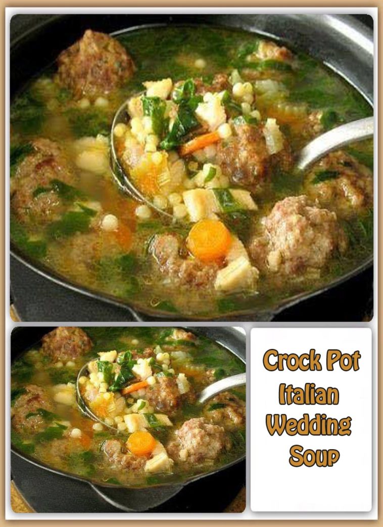 Crock Pot Italian Wedding Soup Recipes 2 Day
