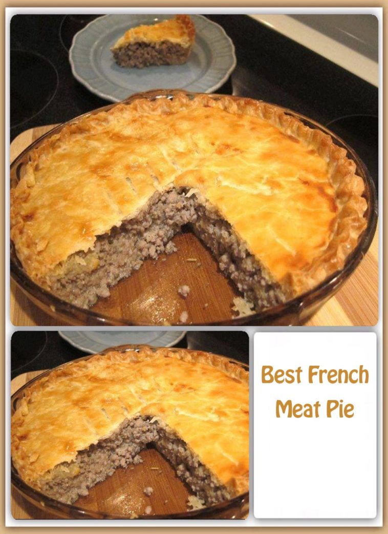 Best French Meat Pie Recipes 2 Day